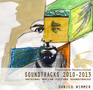 SOUNDTRACKS 2010-2013 by Danilo Wimmer